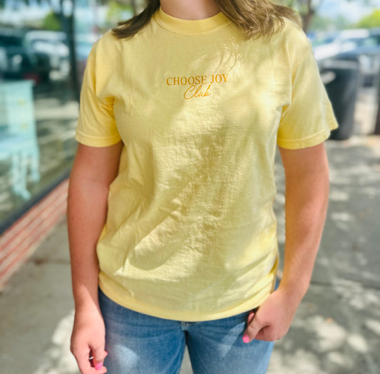 Choose Joy Club Yellow Tee